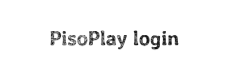 PisoPlay login